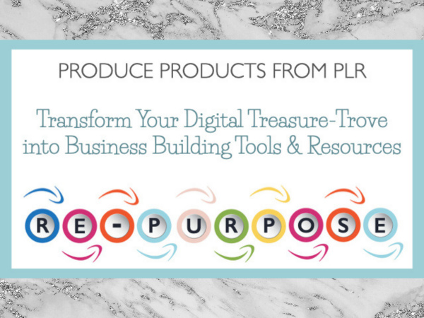 Produce Products from PLR